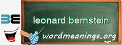 WordMeaning blackboard for leonard bernstein